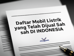 Daftar Mobil Listrik yang Telah Dijual Sah di Indonesia