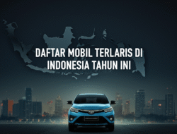 Daftar Mobil Terlaris di Indonesia Tahun Ini