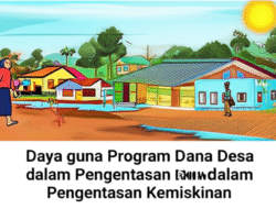 Daya guna Program Dana Desa dalam Pengentasan Kemiskinan