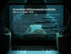 Kejahatan Perdagangan Narkoba melalui Dark Web