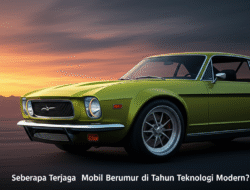 Seberapa Terjaga Mobil Berumur di Tahun Teknologi Modern?
