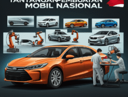 Tantangan Pembuatan Mobil Nasional